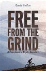 David Heflin - Free from the Grind: A Cross-Country Bicycle Adventure