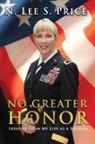 N Lee S Price, N. Lee S. Price - No Greater Honor