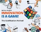 Hélène Michel - Innovation is a game!