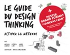 Larry Leifer Michael Lewrick Patrick Link, Larry Leifer, Michael Lewrick, Patrick Link - Coffret : Le guide du design thinking + Poster canevas Lean