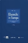 Gerhard Ring, Rembert Süß - Eherecht in Europa