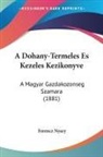 Ferencz Nyary - A Dohany-Termeles Es Kezeles Kezikonyve