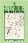 Michael Jayasuriya - The Super Soldier