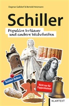 Dagma Gassdorf, Dagmar Gaßdorf, Bertold Heizmann - Schiller