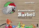 Susanne Kraft, Susanne Kraft - Kuckucks-Mädel Bärbel