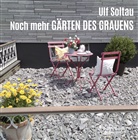 Ulf Soltau - Noch mehr Gärten des Grauens