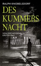 Ralph Knobelsdorf - Des Kummers Nacht