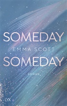 Emma Scott - Someday, Someday