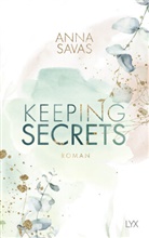 Anna Savas - Keeping Secrets