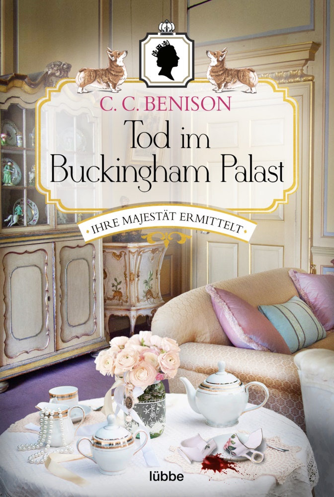 C C Benison, C. C. Benison - Tod im Buckingham Palast - Ihre Majestät ermittelt