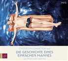 Timon Karl Kaleyta, Christoph Gawenda - Die Geschichte eines einfachen Mannes, 1 Audio-CD, 1 MP3 (Audio book)