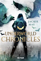 Jackie May - Underworld Chronicles - Verflucht