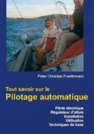 Peter Christian Foerthmann - Tout savoir sur le Pilotage automatique