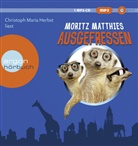 Moritz Matthies, Christoph Maria Herbst - Ausgefressen, 1 Audio-CD, 1 MP3 (Hörbuch)