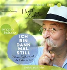Horst Lichter, Horst Lichter - Ich bin dann mal still, 1 Audio-CD, 1 MP3 (Audio book)