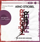 Arno Strobel, Dietmar Wunder - Mörderfinder - Die Spur der Mädchen, 1 Audio-CD, 1 MP3 (Audiolibro)