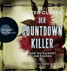 Amy Suiter Clarke, Amy Suiter Clarke, Sabine Arnhold, Richard Barenberg, Detlef Bierstedt, Gabriele Blum... - Der Countdown-Killer - Nur du kannst ihn finden, 2 Audio-CD, 2 MP3 (Audio book)