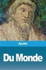 Apulée - Du Monde