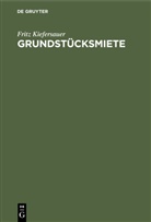 Fritz Kiefersauer - Grundstücksmiete