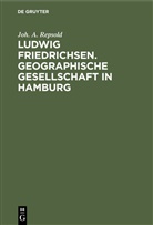 Joh A Repsold, Joh. A. Repsold - Ludwig Friedrichsen. Geographische Gesellschaft in Hamburg