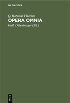 Q Horatius Flaccius, Q. Horatius Flaccius, Guil. Dillenburger - Opera Omnia