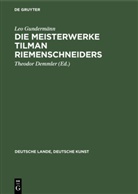 Leo Gundermänn, Theodor Demmler - Die Meisterwerke Tilman Riemenschneiders