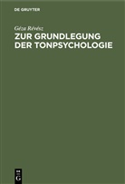 Géza Révész - Zur Grundlegung der Tonpsychologie