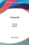Victor Hugo - Cromwell