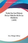 Marc Philippe Zallony - Traite Sur Les Princes De La Valachie Et De La Moldavie (1830)