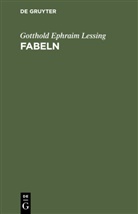 Gotthold Ephraim Lessing - Fabeln