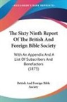 British And Foreign Bible Society - The Sixty Ninth Report Of The British And Foreign Bible Society