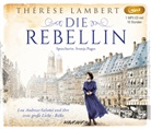 Thérèse Lambert, Svenja Pages, Christina Puciata - Die Rebellin, 1 Audio-CD, MP3 (Hörbuch)