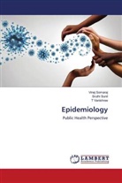 Vinej Somaraj, Sruthi Sunil, T Vanishree, T. Vanishree - Epidemiology