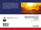 Sibuh Gebeyaw Tareke - Assessment of Rural Land Rights and Limitations in Ethiopia