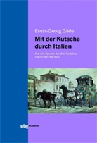 Ernst-Georg Gäde, Ernst-Georg (Dr.) Gäde - Mit der Kutsche durch Italien