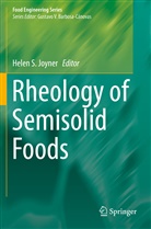 Helen S. Joyner, Hele S Joyner, Helen S Joyner - Rheology of Semisolid Foods