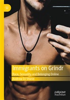 Andrew DJ Shield - Immigrants on Grindr