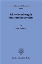 Anna Enthoven - Schleichwerbung als Medienrechtsproblem.
