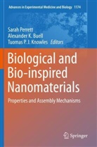 Alexander K. Buell, Alexande K Buell, Alexander K Buell, Tuomas P. J. Knowles, Tuomas P.J. Knowles, Tuomas P J Knowles... - Biological and Bio-inspired Nanomaterials