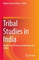Maguni Charan Behera, Magun Charan Behera, Maguni Charan Behera - Tribal Studies in India