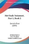 Isaac Hooykaas, Willem Hendrik Kosters, Abraham Kuenen - Het Oude Testament, Part 1, Book 2
