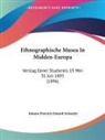 Johann Dietrich Eduard Schmeltz - Ethnographische Musea In Midden-Europa