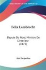 Abel Desjardins - Felix Lambrecht