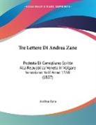 Andrea Zane - Tre Lettere Di Andrea Zane