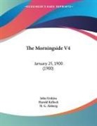 H. G. Alsberg, John Erskine, Harold Kellock - The Morningside V4