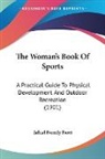 Jahial Parmly Paret - The Woman's Book Of Sports