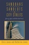 Chris Jones, Katherine Jones - Sandbars, Sandlots, and City Streets