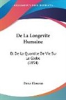 Pierre Flourens - De La Longevite Humaine