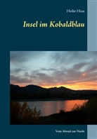 Heike Haas - Insel im Kobaldblau