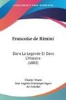 Charles Yriarte, Jean Auguste Dominique Ingres, Ary Scheffer - Francoise de Rimini
